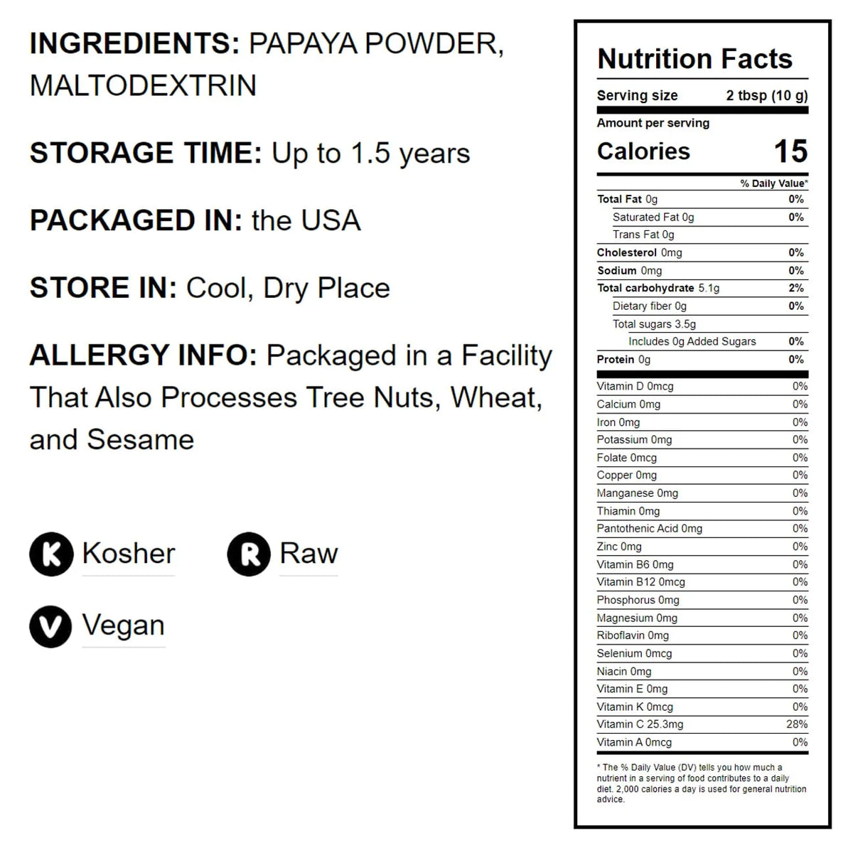 Papaya Powder 1.5 Pounds Z1109